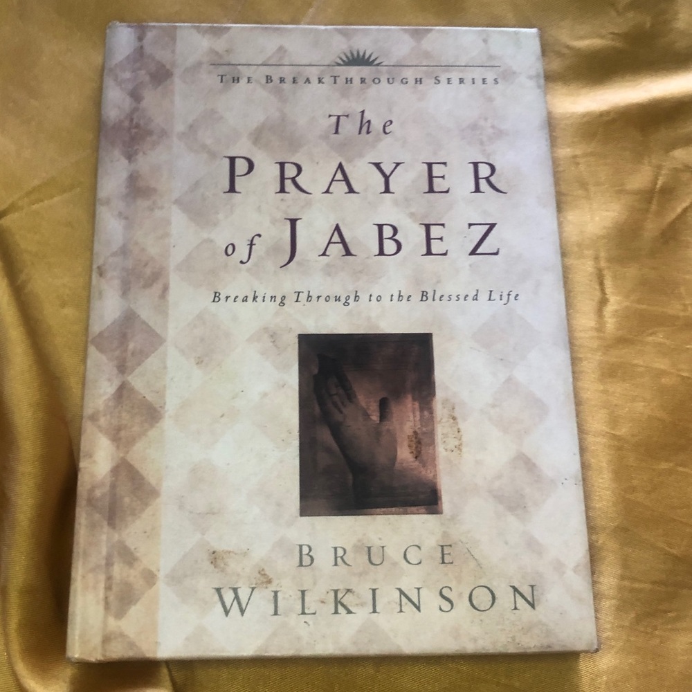 The Prayer of Jabez Bruce H. Wilkinson | Hardcover